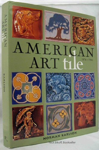 American Art Tile, 1876-1941