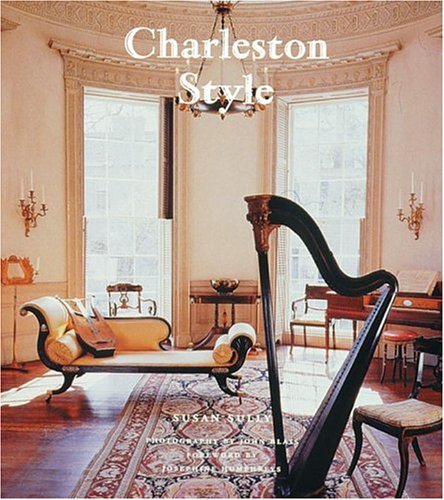 Beispielbild fr Charleston Style: Past and Present zum Verkauf von SecondSale