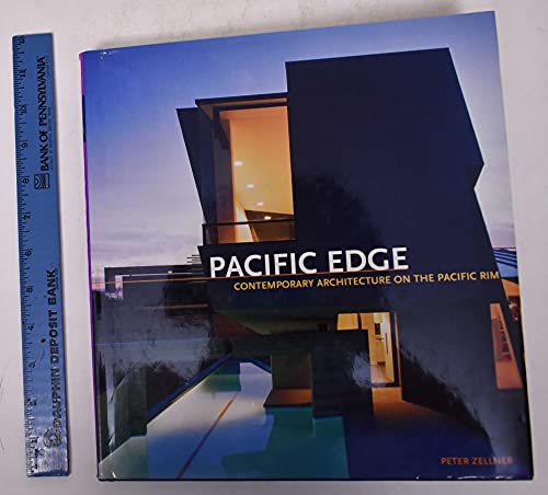 Stock image for Pacific Edge: Contemporary Architecture on the Pacific Rim for sale by Ammareal