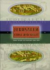 Imagen de archivo de Jerusalem Stone and Spirit: 3000 Years of History and Art a la venta por More Than Words
