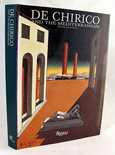 Stock image for De Chirico and the Mediterranean for sale by Better World Books