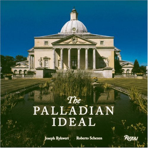 Stock image for The Palladian Ideal for sale by Wonder Book