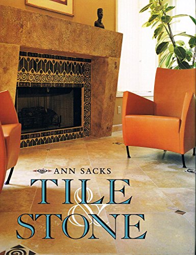 Stock image for Ann Sacks Tile and Stone for sale by Better World Books