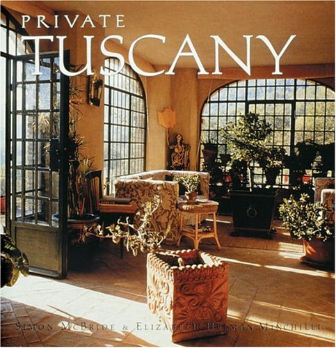Imagen de archivo de Private Tuscany a la venta por ThriftBooks-Dallas