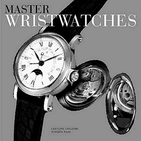 Stock image for Master Wristwatches (History) for sale by SecondSale