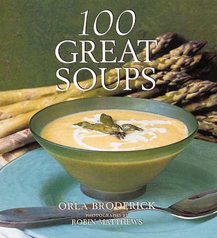 Beispielbild fr Great Soups zum Verkauf von Better World Books