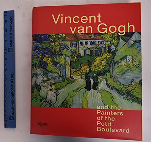 9780847823321: Vincent Van Gogh and the Painters of the Petit Boulevard