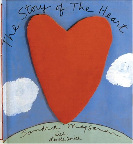 Beispielbild fr The Story of the Heart zum Verkauf von Books From California