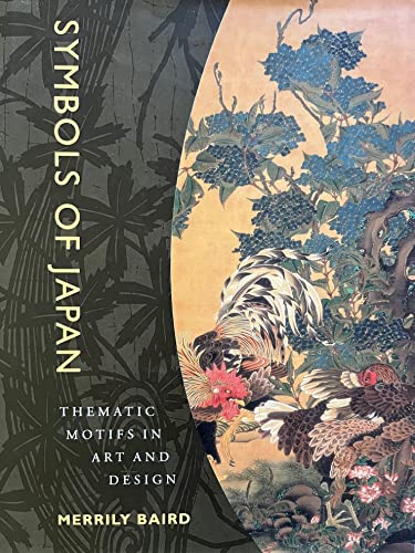 9780847823611: Symbols of Japan: Thematic Motifs in Art and Design