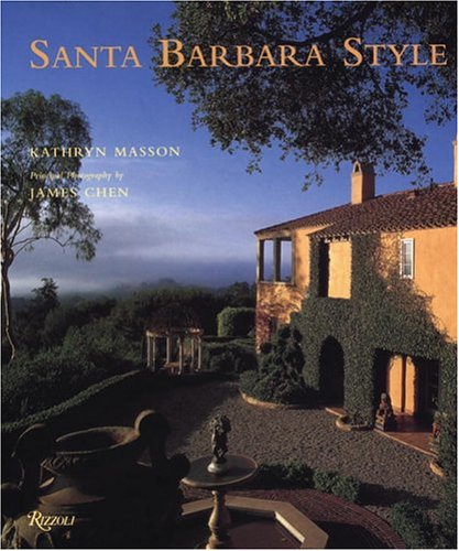 Stock image for Santa Barbara Style for sale by Ergodebooks