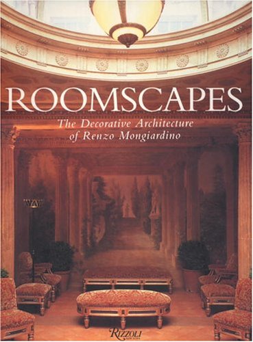 9780847823901: Roomscapes: The Decorative Architecture of Renzo Mongiardino