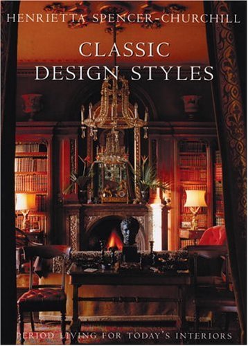 Stock image for Classic Design Styles for sale by Book Deals