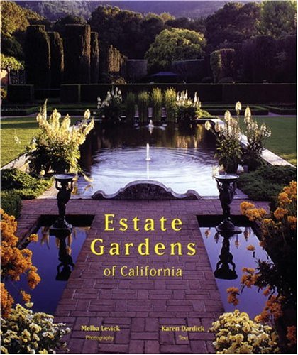 9780847824496: Estate Gardens Of California