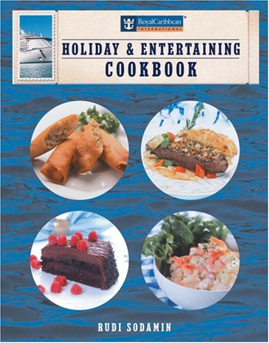 Stock image for The Royal Caribbean Holiday and Entertaining Cookbook for sale by WorldofBooks