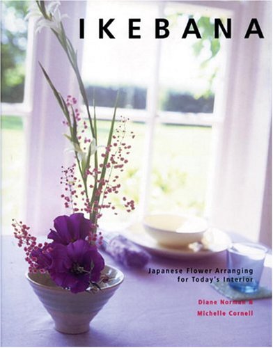 Beispielbild fr Ikebana: Japanese Flower Arranging for Today's Interiors zum Verkauf von Books From California