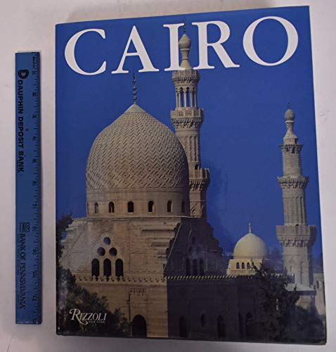 9780847825004: Cairo: An Illustrated History