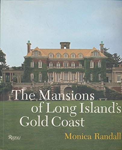 Beispielbild fr The Mansions of Long Island's Gold Coast zum Verkauf von Manchester By The Book