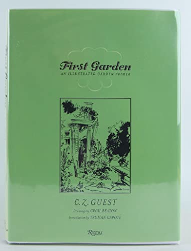 9780847826025: First Garden: An Illustrated Garden Primer