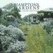 Stock image for Hamptons Gardens: A 350 Year Legacy for sale by ThriftBooks-Atlanta
