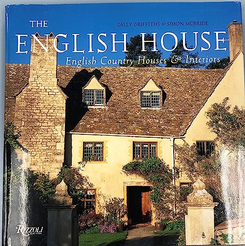 Imagen de archivo de The English House: English Country Houses & Interiors a la venta por GF Books, Inc.