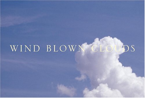 Stock image for Wind Blown Clouds for sale by Reuseabook