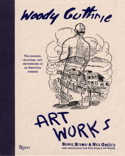 Stock image for Woody Guthrie Artworks for sale by Friends of  Pima County Public Library
