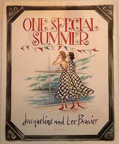 Stock image for One Special Summer Bouvier, Lee and Bouvier, Jacqueline for sale by Vintage Book Shoppe