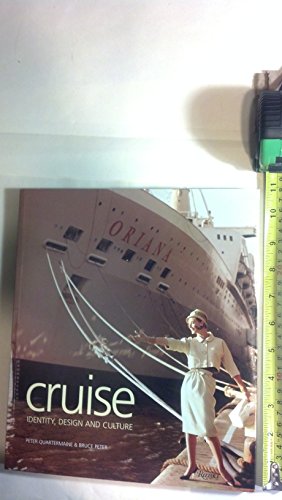 Beispielbild fr Cruise : Identity, Design and Culture zum Verkauf von Better World Books