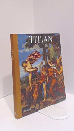 Beispielbild fr Titian (Art Classics): Collection Rizzoli Art Classics (E) zum Verkauf von WorldofBooks