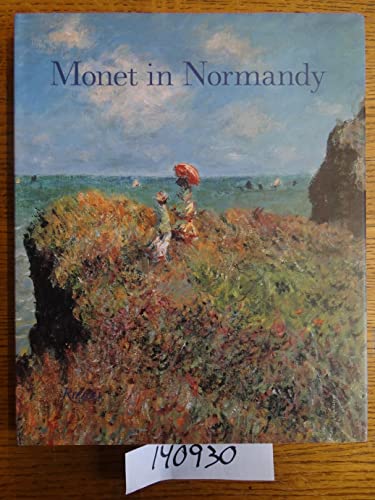Beispielbild fr Monet in Normandy zum Verkauf von Better World Books