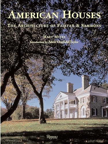 Beispielbild fr American Houses: The Architecture of Fairfax & Sammons (Classical America) zum Verkauf von HPB-Emerald