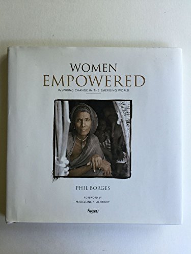 Stock image for Women Empowered: Inspiring Change in the Emerging World for sale by SecondSale