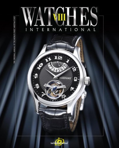 Beispielbild fr Watches International Volume VIII zum Verkauf von Unique Books For You