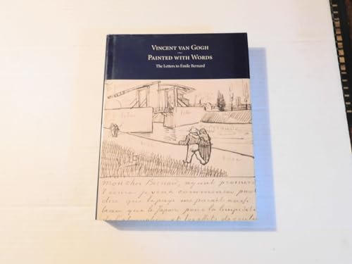 9780847829934: Vincent Van Gogh, Painted with Words: The Letters to Emile Bernard