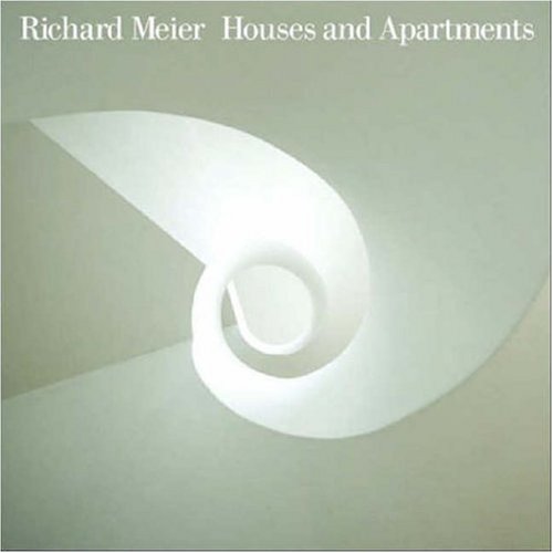 9780847829941: Richard Meier Houses and Apartments: Houses & Apartments