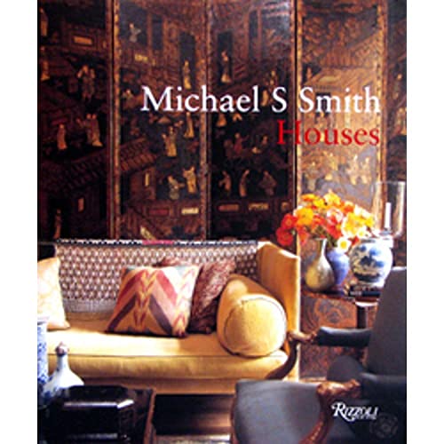 Imagen de archivo de Michael S. Smith Houses a la venta por Open Books West Loop