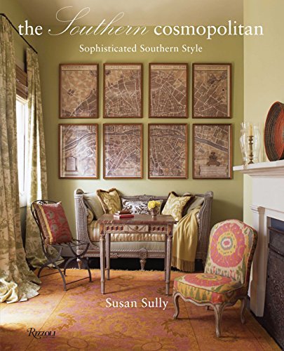 Imagen de archivo de The Southern Cosmopolitan : Sophisticated Southern Style a la venta por Better World Books