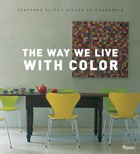 9780847831227: WAY WE LIVE WITH COLOR GEB
