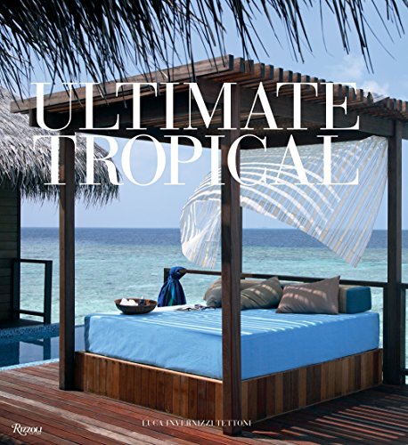 Beispielbild fr Ultimate Tropical zum Verkauf von ThriftBooks-Atlanta