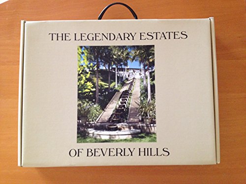 9780847831623: The Legendary Estates of Beverly Hills