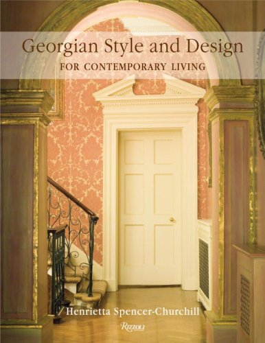 9780847831630: Georgian Style and Design: Living with Proportion and Elegance