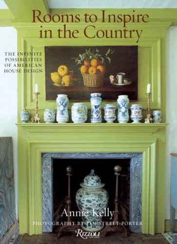 Beispielbild fr Rooms to Inspire in the Country: The Infinite Possibilities of American House Design zum Verkauf von Mr. Bookman