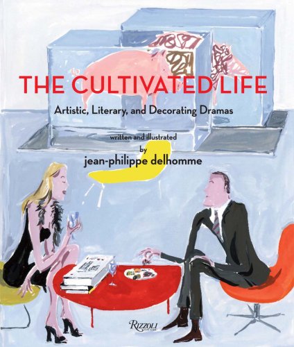 The Cultivated Life artistic, literary and decorating dramas
