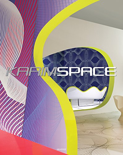 Beispielbild fr KarimSpace: The Interior Design and Architecture of Karim Rashid zum Verkauf von medimops