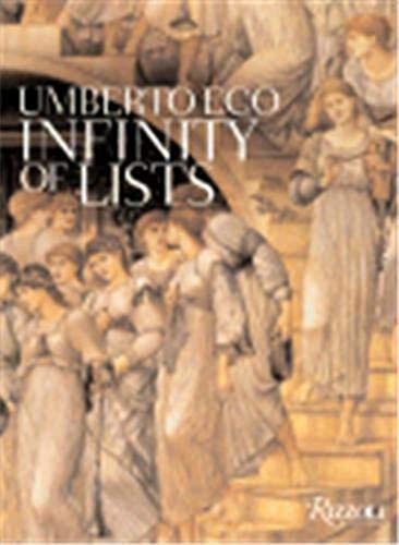 9780847832965: The Infinity of Lists An Illustrated Essay /anglais: An Illustrated Essay - Umberto Eco