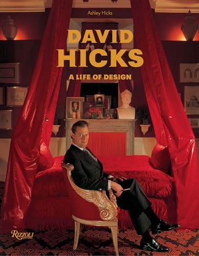 9780847833306: David Hicks: A Life of Design