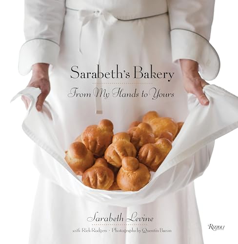 Imagen de archivo de Sarabeths Bakery: From My Hands to Yours a la venta por Goodwill of Colorado