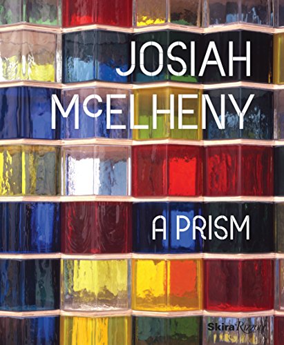 Beispielbild fr Josiah McElheny: A Prism zum Verkauf von Powell's Bookstores Chicago, ABAA