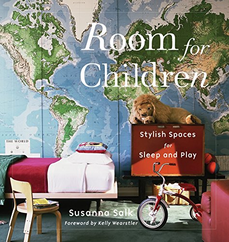 Stock image for Room for Children: Stylish Spaces for Sleep and Play for sale by WorldofBooks