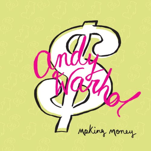 9780847834914: Andy Warhol: Making Money